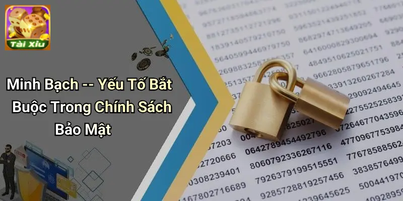 Chính sách bảo mật 4 Chính Sách Bảo Mật