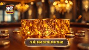 tài xỉu dễ thắng