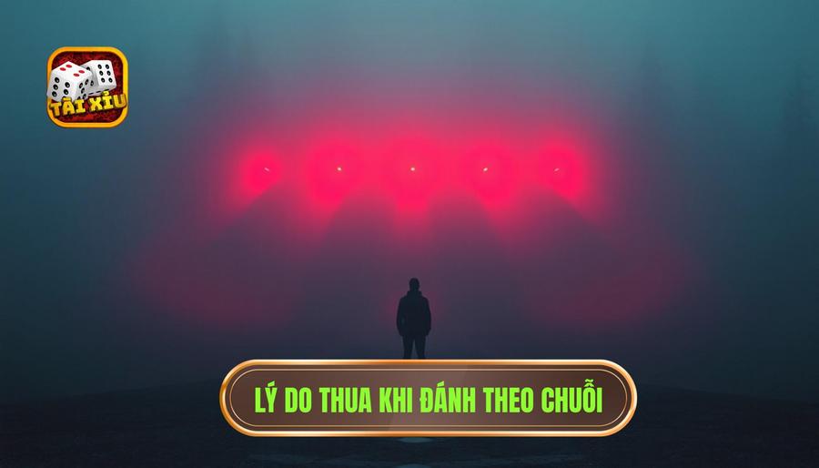 6 Lý do cốt lõi giải thích vì sao nhiều người thua khi theo chuỗi