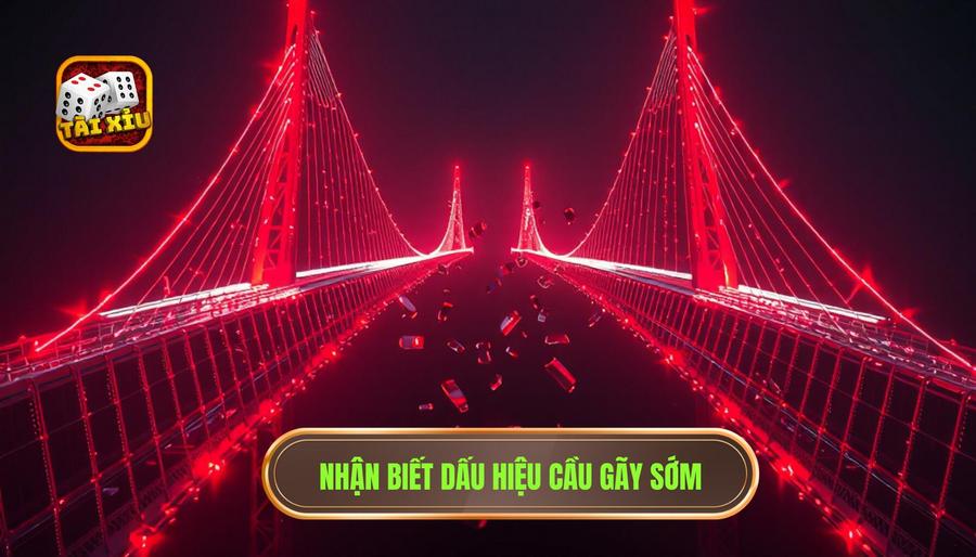 Cách nhận biết cầu sắp gãy: Bí kíp "vàng" giúp cược thủ bảo toàn nguồn vốn 1 1. Nhận biết dấu hiệu cầu gãy sớm